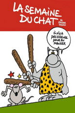 Poster de la película La Semaine du chat de Philippe Geluck - L'intégrâââle !