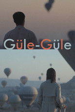 Poster de la película Güle-Güle