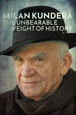 Poster de la película Milan Kundera: The Unbearable Weight of History