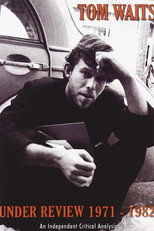 Poster de la película Tom Waits Under Review 1971-1982