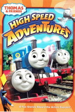 Poster de la película Thomas & Friends: High Speed Adventures