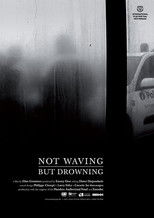 Poster de la película Not Waving, But Drowning