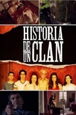 Poster de la serie Historia de un clan