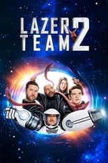 Poster de la película Lazer Team 2