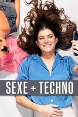 Poster de la serie Sexe + Techno