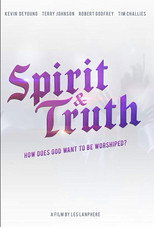Poster de la película Spirit & Truth