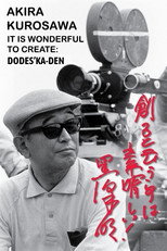 Poster de la película Akira Kurosawa: It Is Wonderful to Create: 'Dodes'ka-den'