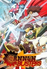 Poster de la serie Cannon Busters