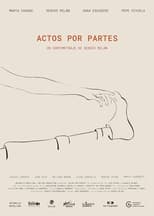 Poster de la película Actos por partes