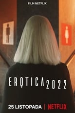 Poster de la película Erotica 2022