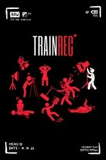 Poster de la película TrainRec