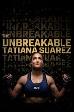 Poster de la película The Unbreakable Tatiana Suarez