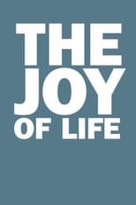 Poster de la película The Joy of Life