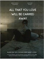 Poster de la película All That You Love Will Be Carried Away