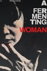 Poster de la película A Fermenting Woman