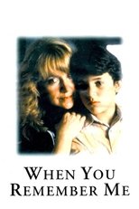 Poster de la película When You Remember Me