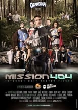 Poster de la película Mission 404 : Internet doit rester vivant