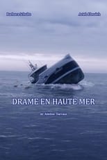 Poster de la película Drame en haute mer