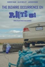 Poster de la película The Bizarre Occurrence on Route 51