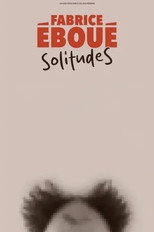 Poster de la película Fabrice Eboué - SolitudeS