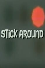 Poster de la película Stick Around