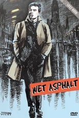 Poster de la película Wet Asphalt