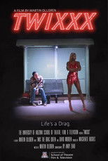 Poster de la película Twixxx