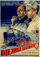 Poster de la película Wohin die Züge fahren