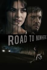 Poster de la película Road to Nowhere