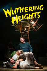 Poster de la película Wuthering Heights - Bristol Old Vic