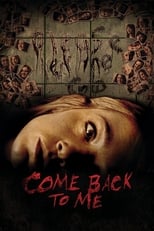 Poster de la película Come Back to Me