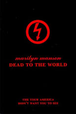 Poster de la película Marilyn Manson: Dead to the World