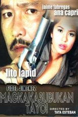 Poster de la película Fidel Jimenez: Magkakasubukan Tayo