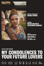 Poster de la película My Condolences to Your Future Lovers