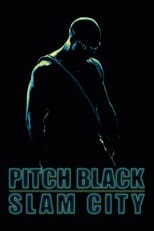 Poster de la película Pitch Black: Slam City