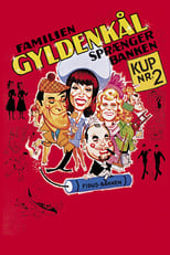 Poster de la película Familien Gyldenkål sprænger banken