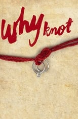 Poster de la película Why Knot