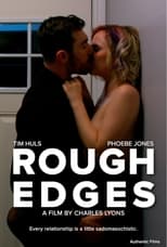 Poster de la película Rough Edges