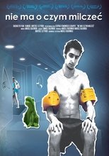 Poster de la película There is Nothing to Be Silent About