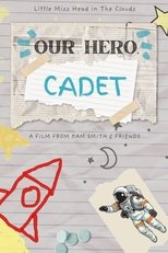 Poster de la película Our Hero, Cadet