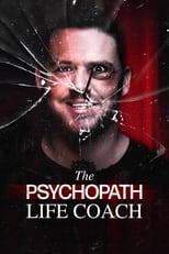 Poster de la película The Psychopath Life Coach