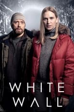 Poster de la serie White Wall