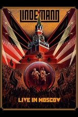 Poster de la película Lindemann: Live in Moscow