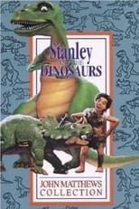 Poster de la película Stanley and the Dinosaurs