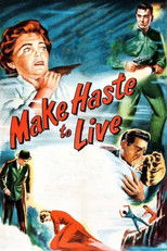 Poster de la película Make Haste to Live