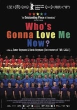 Poster de la película Who's Gonna Love Me Now?