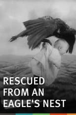 Poster de la película Rescued from an Eagle's Nest