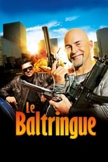 Poster de la película Le Baltringue