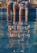 Poster de la película Até que São Pedro faça chover no meu Sertão