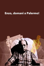 Poster de la película Enzo, domani a Palermo!